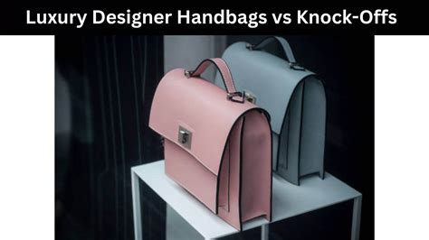 luxury access replica bags|knock off luxury bags.